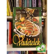 Lusztig Tamás, Csigó László: Vadételek