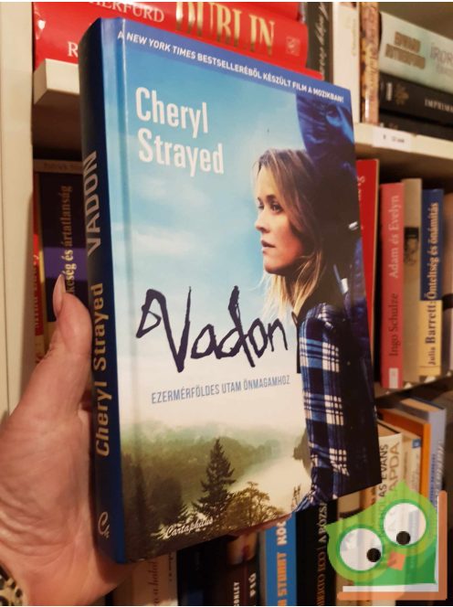 Cheryl Strayed: Vadon - Ezermérföldes utam önmagamhoz