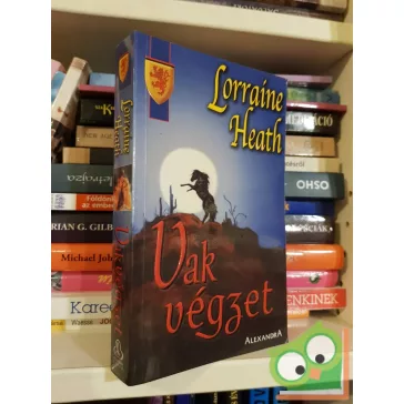 Lorraine Heath: Vak végzet (Vak végzet 1.)