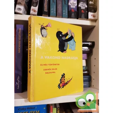   Zdenek Miller: A Vakond nadrágja és más történetek (ritka)