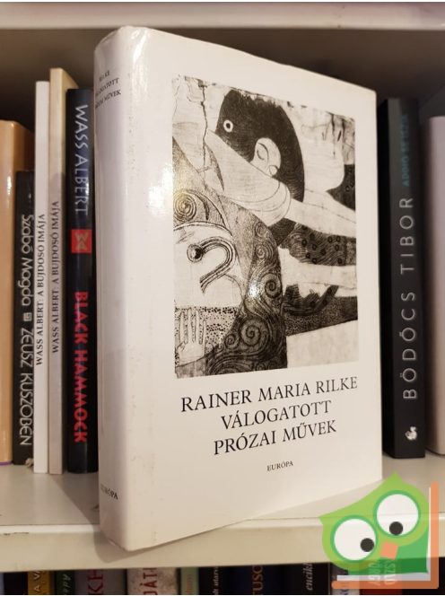 Rainer Maria Rilke: Válogatott prózai művek