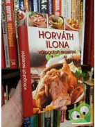 Horváth Ilona: Horváth Ilona válogatott receptjei