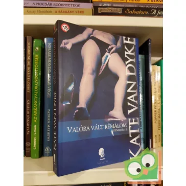 Kate Van Dyke: Valóra vált rémálom (Tűzmadár 2.)