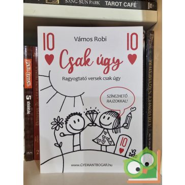 Vámos Robi: Csak úgy