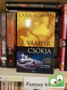 Lara Adrian: A vámpír csókja (Éjfél szülöttei 1.)