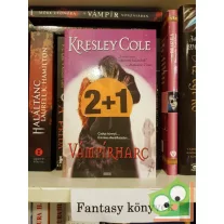   Kresley Cole: Vámpírharc (Halhatatlanok alkonyat után 4.) (Ritka)