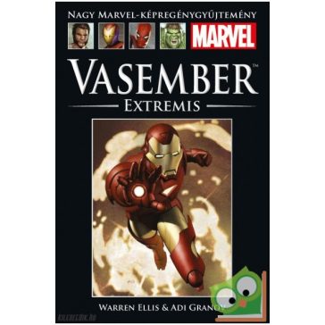 Warren Ellis, Adi Granov: Vasember: Extremis (Marvel 30) 
