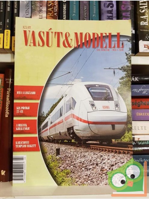 Vasút & Modell XIII. Évfolyam 2016. 2.szám