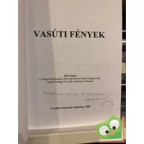   Déri Tamás: Vasúti fények (Nagyon ritka) (CD-melléklettel)(Dedikált)