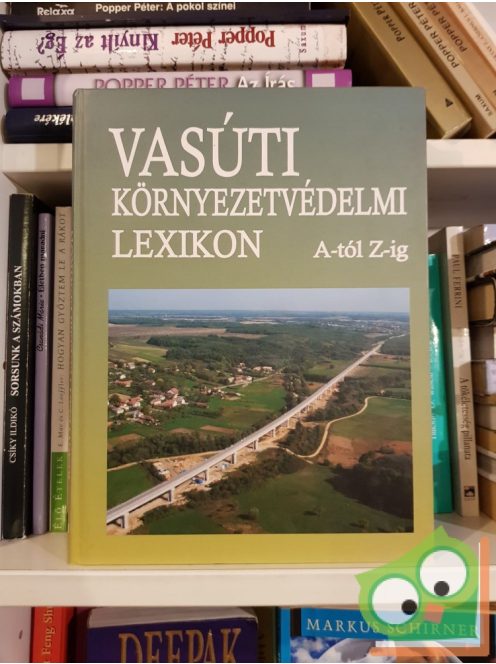Debreczeni Katalin (szerk.): Vasúti környezetvédelmi lexikon A-tól Z-ig