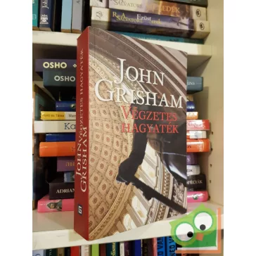 John Grisham: Végzetes hagyaték  (Ritka)