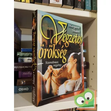 Margaret Moore: Végzetes örökség