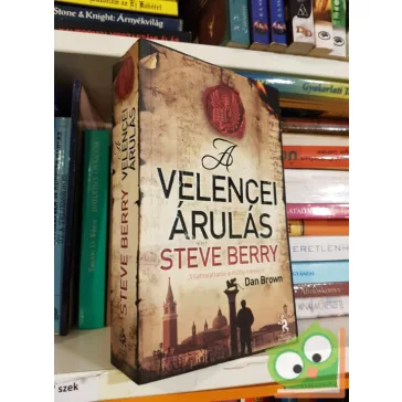 Steve Berry: A velencei árulás (Cotton Malone 3.) (Ritka)