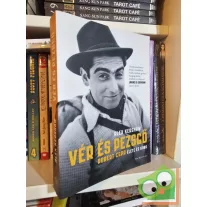   Alex Kershaw: Vér és pezsgő - Robert Capa élete és kora (újszerű)