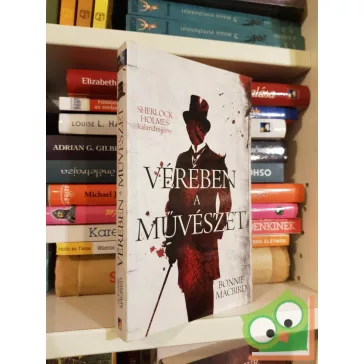 Bonnie MacBird: Vérében a művészet