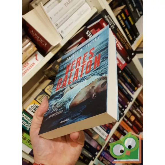 Zajácz D. Zoltán: Véres Balaton (Véres Balaton 1.)