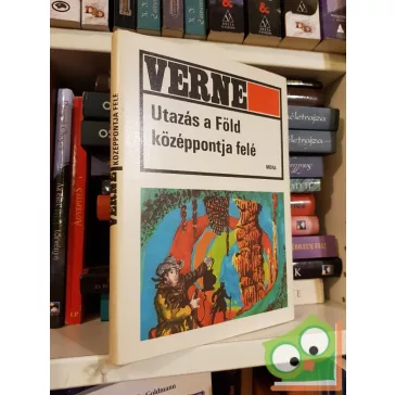 Jules Verne: Utazás a Föld középpontja felé