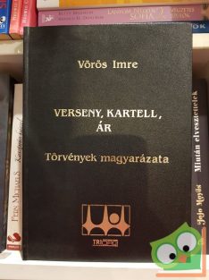 Vörös Imre: Verseny-kartell ár