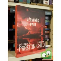   Douglas Preston - Lincoln Child: Vérvörös part (Pendergast 15.)  (Világsikerek)