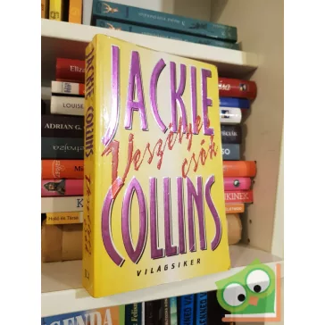 Jackie Collins: Veszélyes csók