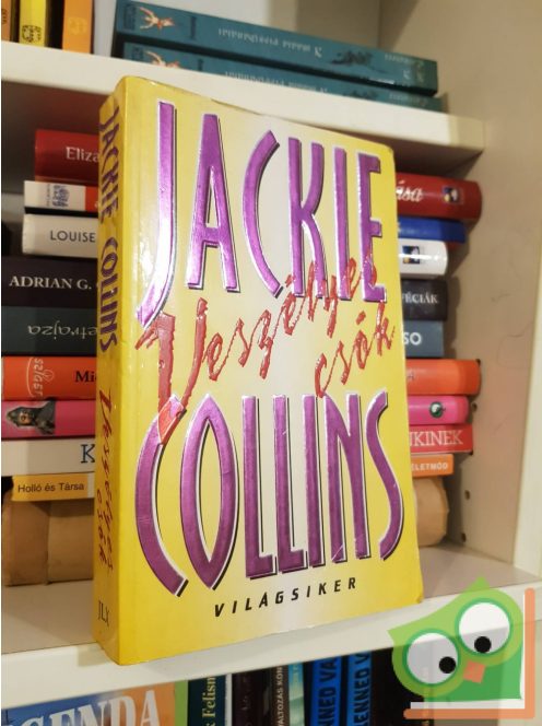 Jackie Collins: Veszélyes csók