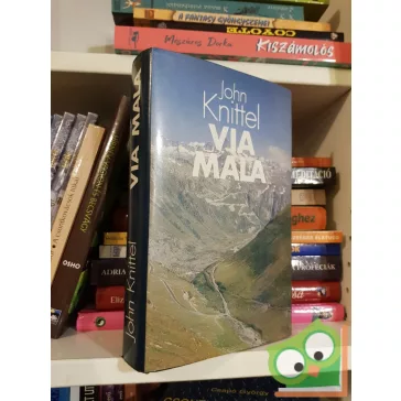John Knittel: Via Mala