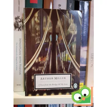 Arthur Miller: A View from the Bridge