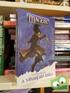 Indira Myles: A Viharfaló titka (Mágus kalandorkrónikák 1.)