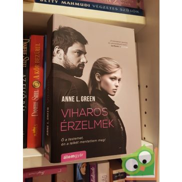 Anne L. Green: Viharos érzelmek