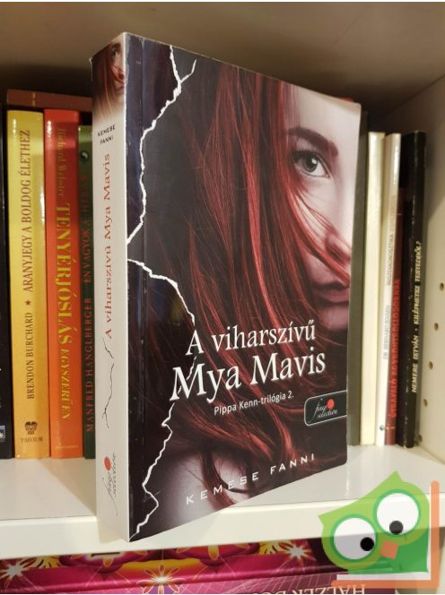 Kemese Fanni: A viharszívű Mya Mavis (Pippa Kenn-trilógia 2.)(Vörös pöttyös könyvek)(Fine Selection)