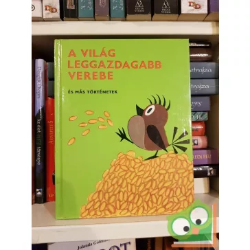   Eduard Petiška: A világ leggazdagabb verebe és más történetek
