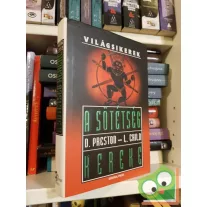   D. Preston – L. Child: A sötétség kereke (Világsikerek)