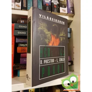 D. Preston – L. Child: Kénköves pokol (Világsikerek)