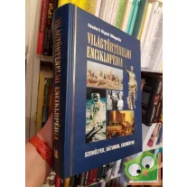   Csaba Emese (szerk.): Világtörténelmi enciklopédia (Reader's Digest)