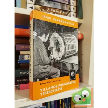   Barabás Miklós - Karsai Tibor: Villamos forgógépek tekercselése (ipari szakkönyvtár)