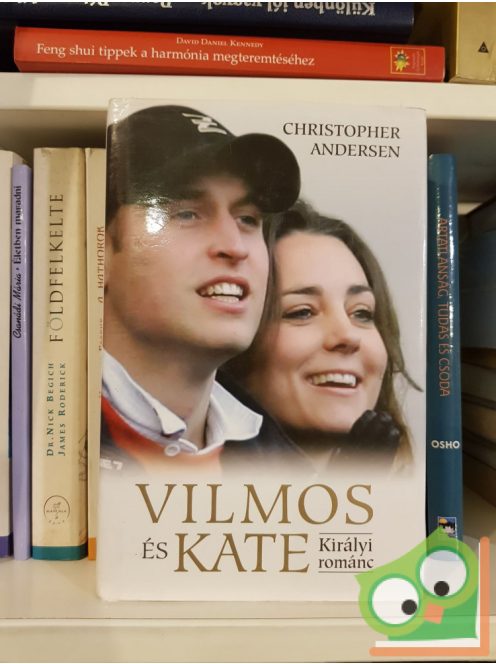 Christopher Andersen: Vilmos és Kate - Királyi románc