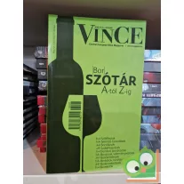   VinCe borszótár A-tól Z-ig - Minden, amit a borról tudni illik