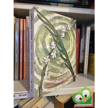   Puskely Mária: Virágos kert vala híres Pannónia (melléklettel)