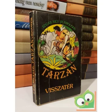 Edgar Rice Burroughs: Tarzan visszatér (Tarzan 2.)