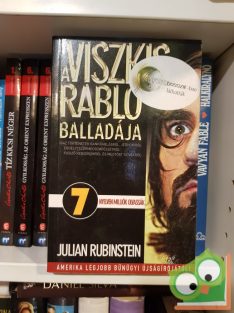 Julian Rubinstein: A viszkis rabló balladája