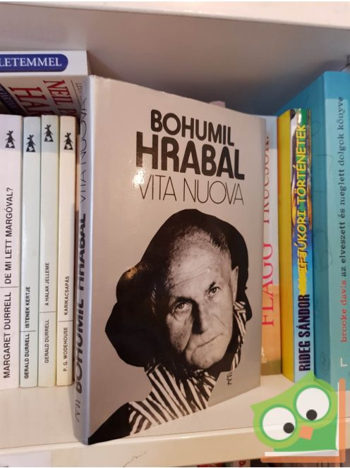 Bohumil Hrabal: Vita nuova (Házimurik 2.)