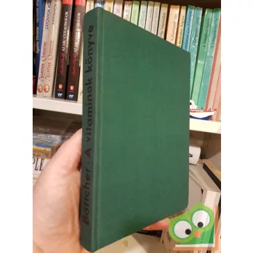 Helmut M. Böttcher: A vitaminok könyve