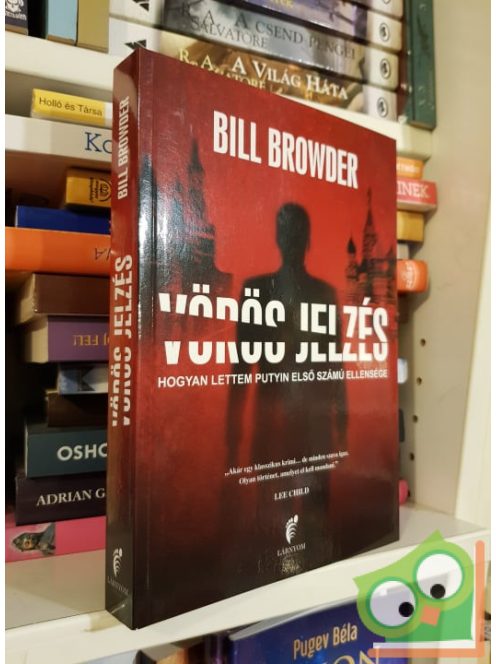 Bill Browder: Vörös Jelzés