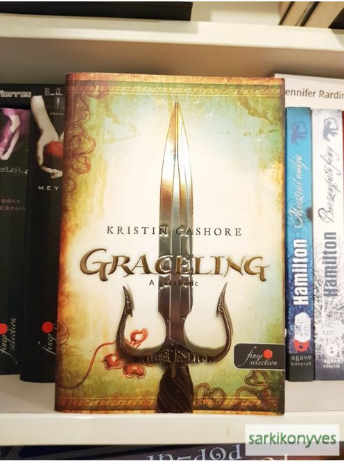 Kristin Cashore: A garabonc (Graceling 1.)