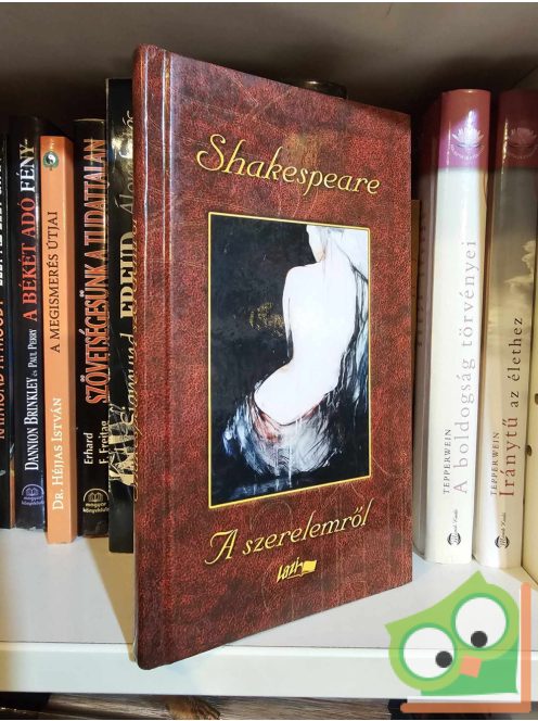 William Shakespeare: A szerelemről