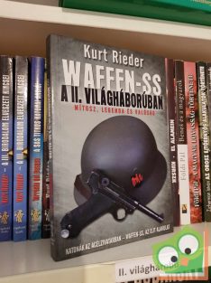 Kurt Rieder: Waffen-SS a II. világháborúban