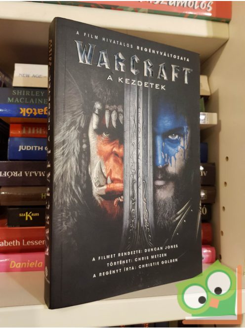 Christie Golden: A kezdetek (Warcraft 2.) (filmes borítóval)