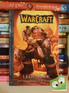 Knaak - Lewter - Wellman - Jolley: Warcraft: Legendák 1. (Warcraft: Legendák 1.)