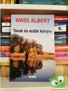 Wass Albert: Tavak és erdők könyve
