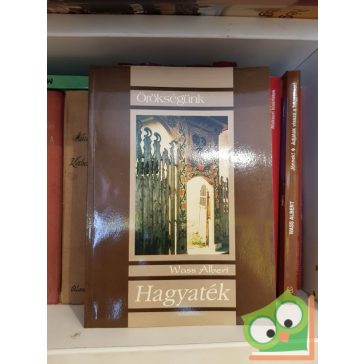   Wass Albert: Hagyaték (A szerző válogatása életművéből)